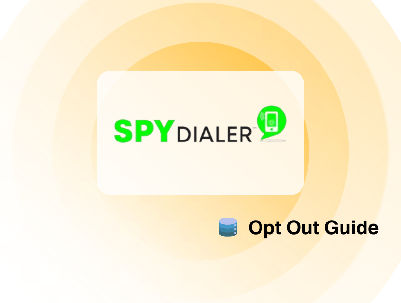 Spy Dialer Opt Out Guide