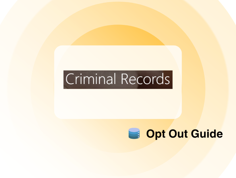 Opt out of CriminalSearches easily