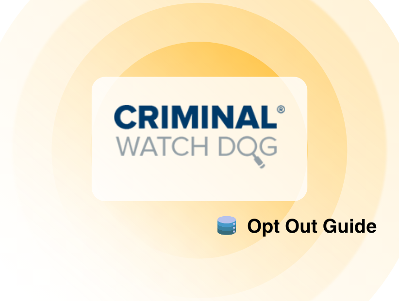 Opt out of CriminalWatchDog. com easily