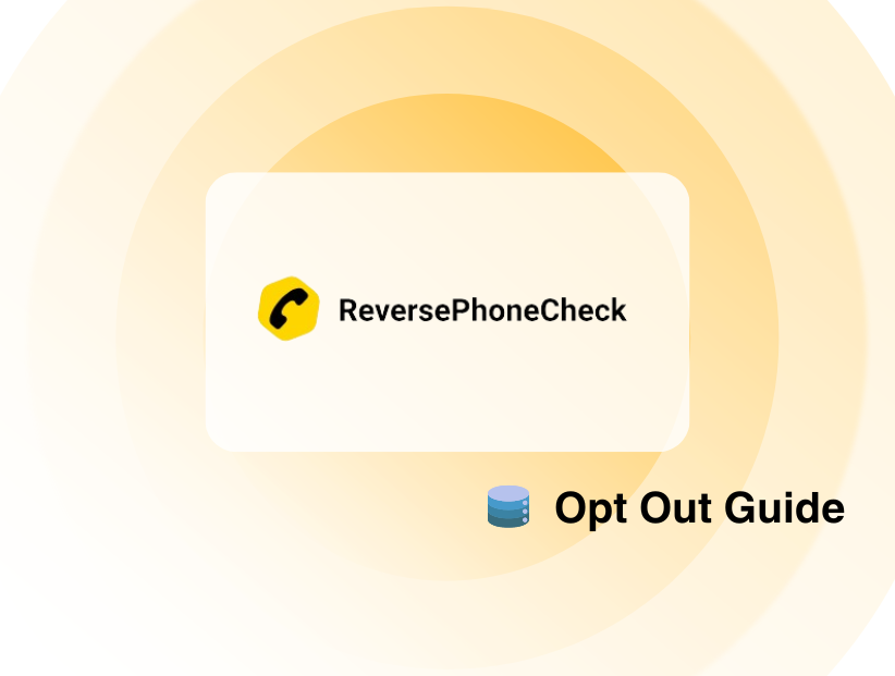 reverse phone check Opt Out Guide