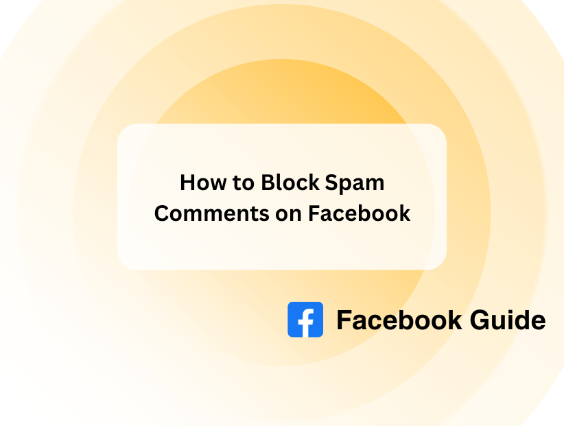 How to Block Spam Comments on Facebook
