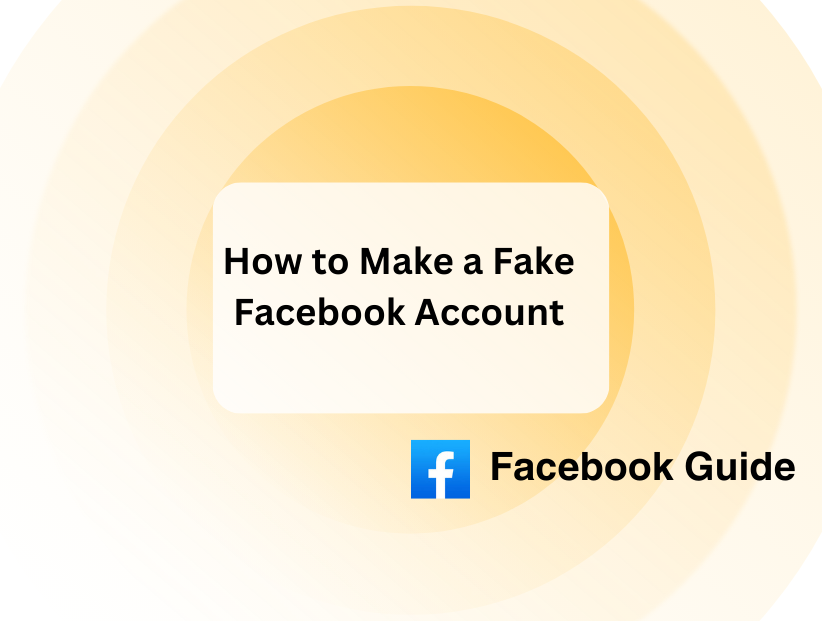 How to Make a Fake Facebook Account