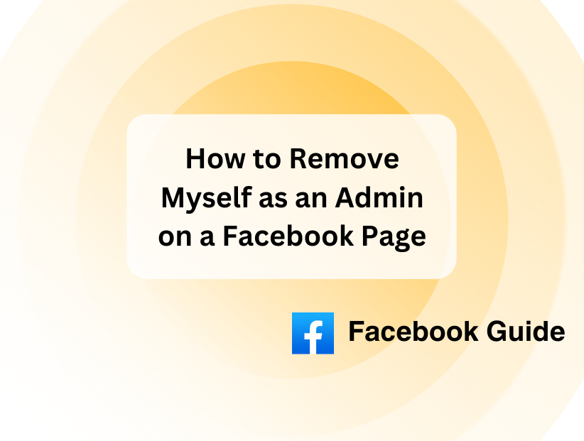 How to Remove Myself as an Admin on a Facebook Page