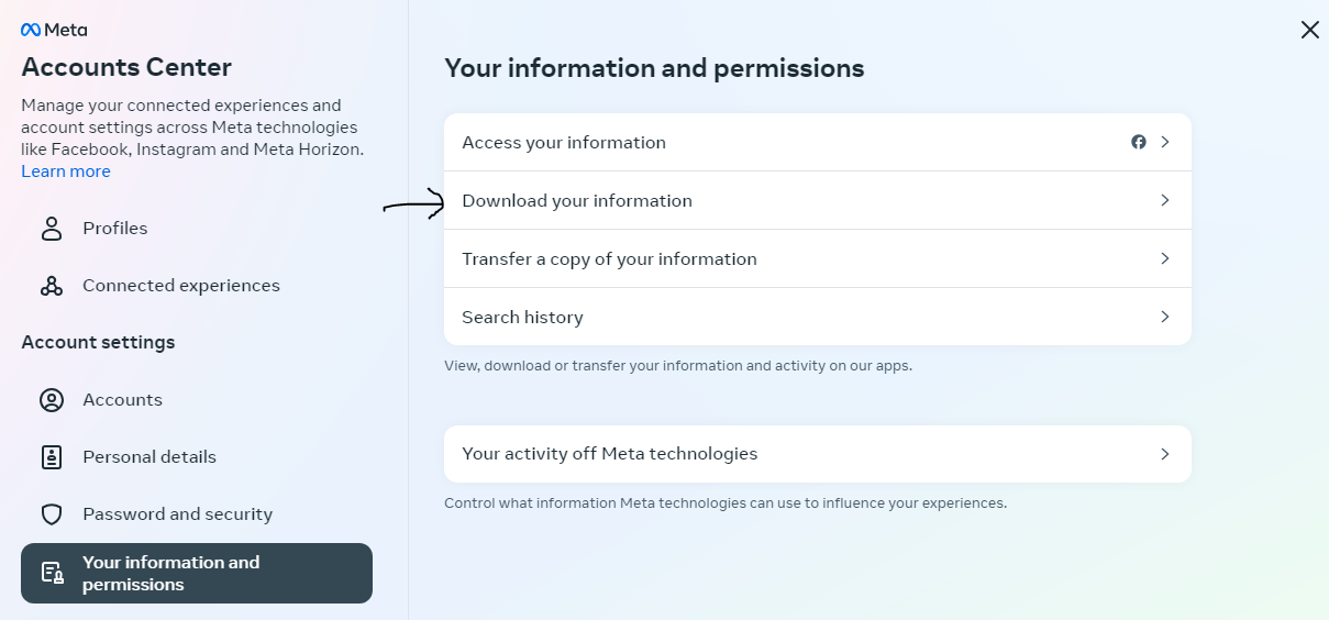 navigate to download your infromation or facebook