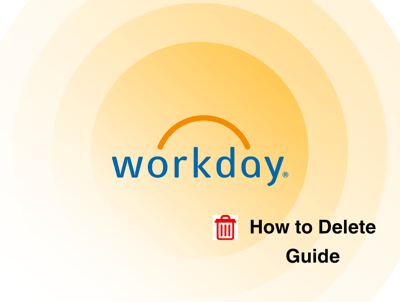 How to Delete Workday Account in 2024 PurePrivacy PurePrivacy
