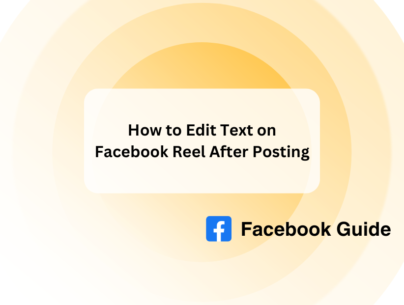 How to Edit Text on Facebook Reel After Posting