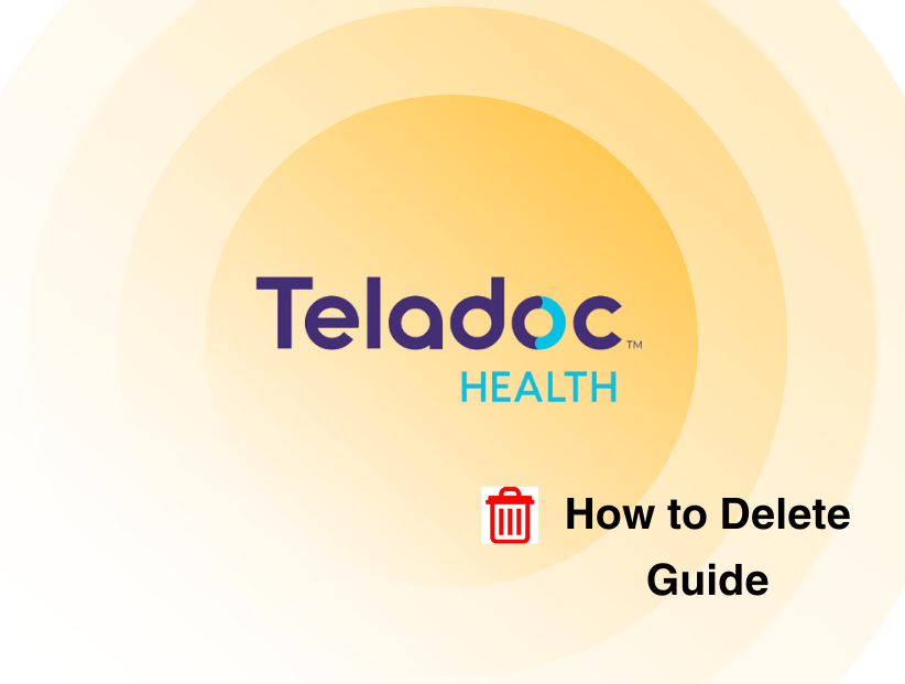 How to Delete Teladoc Account in 2024 PurePrivacy PurePrivacy
