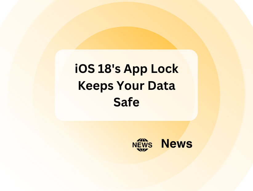 18app Error iOS 18's App Lock Keeps Your Data Safe - PurePrivacy