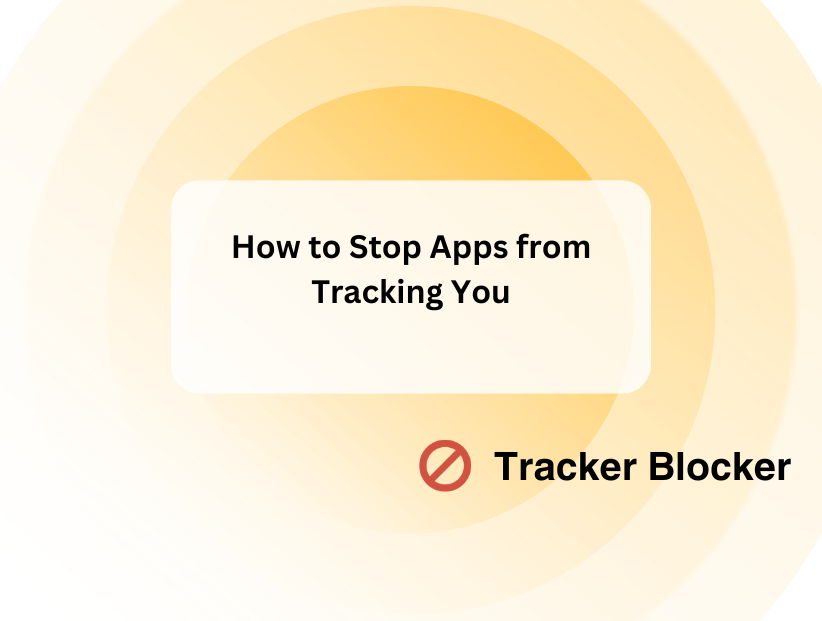 How to Stop Apps from Tracking You | PurePrivacy - PurePrivacy