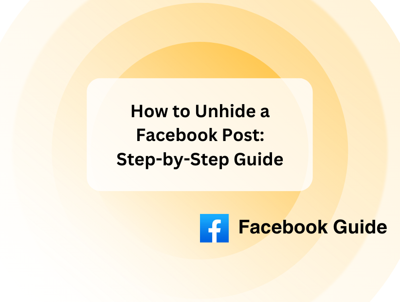 Unhide How to Unhide a Facebook Post: Step - PurePrivacy